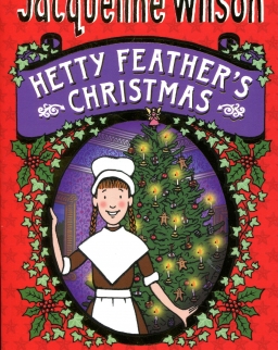 Jacqueline Wilson: Hetty Feather's Christmas
