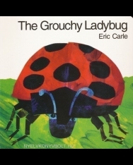 Eric Carle: The Grouchy Ladybug Board Book
