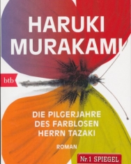 Haruki Murakami: Die Pilgerjahre des farblosen Herrn Tazaki