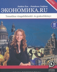 Ekonomika.ru - Tematikus vizsgafelkészítő- és gyakorlókönyv (LX-0220)