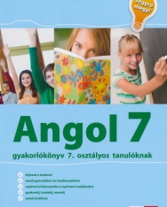 Jegyre megy Angol 7 - Angol nyelvi gyakorlókönyv 7. osztályos tanulóknak