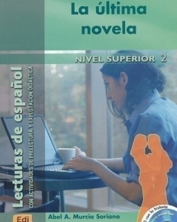 La última novela con CD- Lecturas de espanol Nivel superior 2