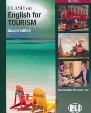 Flash on English for Tourism Second Edition with Downloadable MP3 Audio Files