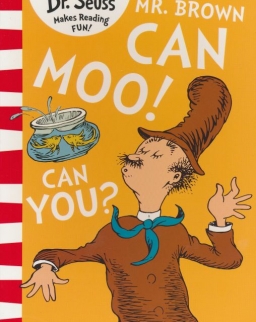 Dr. Seuss: Mr. Browh Can Moo! Can You?
