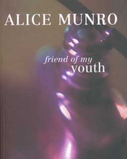 Alice Munro: Friend of My Youth