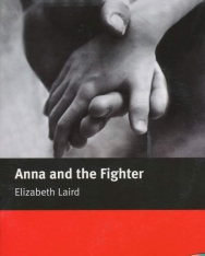 Anna and the Fighter with Audio CD - Macmillan Readers Level 2