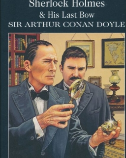 Sir Arthur Conan Doyle: The Case-Book of Sherlock Holmes - Wordsworth Classics
