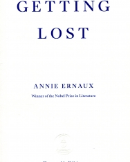 Annie Ernaux: Getting Lost