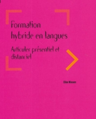 Formation hybride en langues – Articuler présentiel et distanciel – Livre