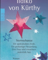 Ildikó von Kürthy: Sternschanze