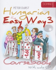 Hungarian the Easy Way 3 - Coursebook & Exercise Book with Audio CD