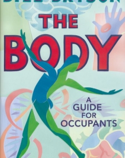Bill Bryson: The Body: A Guide for Occupants