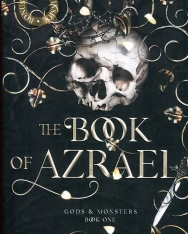 Amber V. Nicole: The Book of Azrael (Gods and Monsters Book 1)