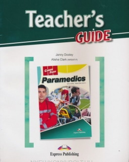 Career Paths - Paramedics Teacher's Guide