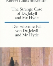 Robert Louis Stevenson: Der seltsame Fall des Dr. Jekyll und Mr. Hyde - The Strange Case of Dr. Jekyll and Mr. Hyde