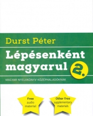 Lépésenként Magyarul 2 Magyar nyelvkönyv középhaladóknak 2020 kiadás