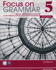 Focus on Grammar 5 4th Edition with MyEnglishLab