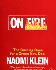 Naomi Klein: On Fire - The Burning Case for a Green New Deal