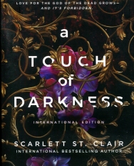 Scarlett St. Clair: A Touch of Darkness