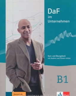 DAF im Unternehmen B1 - Kurs- und Übungsbuch mit audios und Filmen online