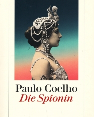 Paulo Coelho: Die Spionin