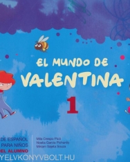El mundo de Valentina 1: Libro del alumno