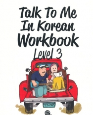 Talk To Me In Korean Workbook Level 3