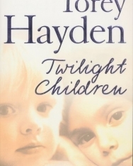 Torey Hayden: Twilight Children