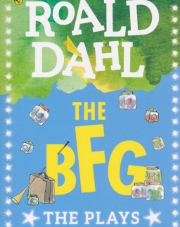Roald Dahl: The BFG: The Plays