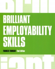 Brilliant Employability Skills - Second Edition