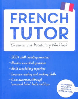 Teach Yourself French Tutor - Grammar and Vocabulary Workbook