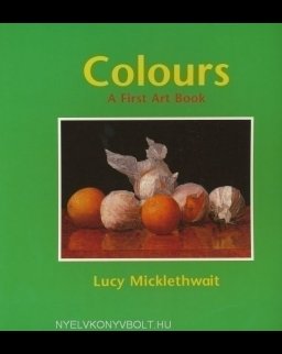 Colours - A first art book