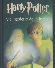 J. K. Rowling: Harry Potter y el Misterio del Principe (Harry Potter és a Félvér Herceg spanyol nyelven)