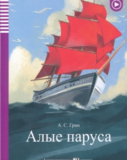 Alye parusa - (Scarlet Sails) - Adaptirovannoje Eli chtenije A1
