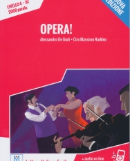 Opera! + Audio On Line  (Livello 4 - B1 - 2000 parole)