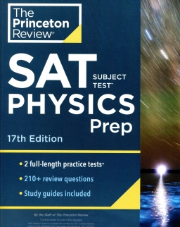 Princeton Review SAT Subject Test Physics Prep - 17th Edition