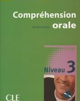 Compréhension Orale Niveau 3 Livre avec CD Audio