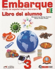 Embarque - Curso de espanol lengua extranjera 3 Libro del alumno incluye Audio descargable