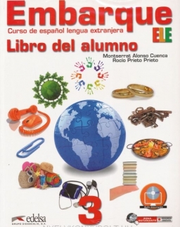 Embarque - Curso de espanol lengua extranjera 3 Libro del alumno incluye Audio descargable