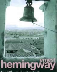 Ernest Hemingway: For Whom the Bell Tolls