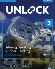 Unlock Level 3 Listening, Speaking & Critical Thinking Student’s Book, Mobil App and Online Workbook w/ Downloadable Audio and Video - Second Edition