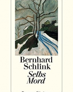 Bernhard Schlink: Selbs Mord