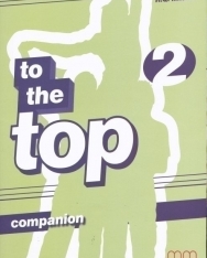 To the Top 2 Companion