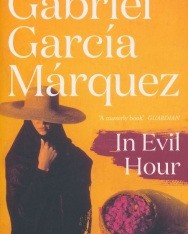 Gabriel García Márquez: In Evil Hour