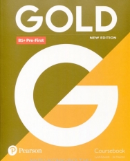 Gold B1+ Pre-First Coursebook