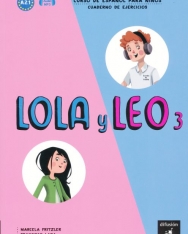 Lola y Leo 3 - Cuaderno de ejercicios + Audio Descargable - Curso de Espanol para ninos