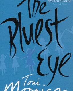 Toni Morrison: The Bluest Eye