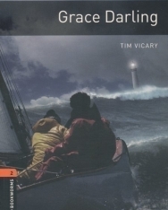Grace Darling - Oxford Bookworms Library Level 2
