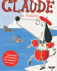 Alex T. Smith: Claude on Holiday