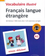 FLE Français Langue Étrangere Vocabulaire Illustré Niveau A1